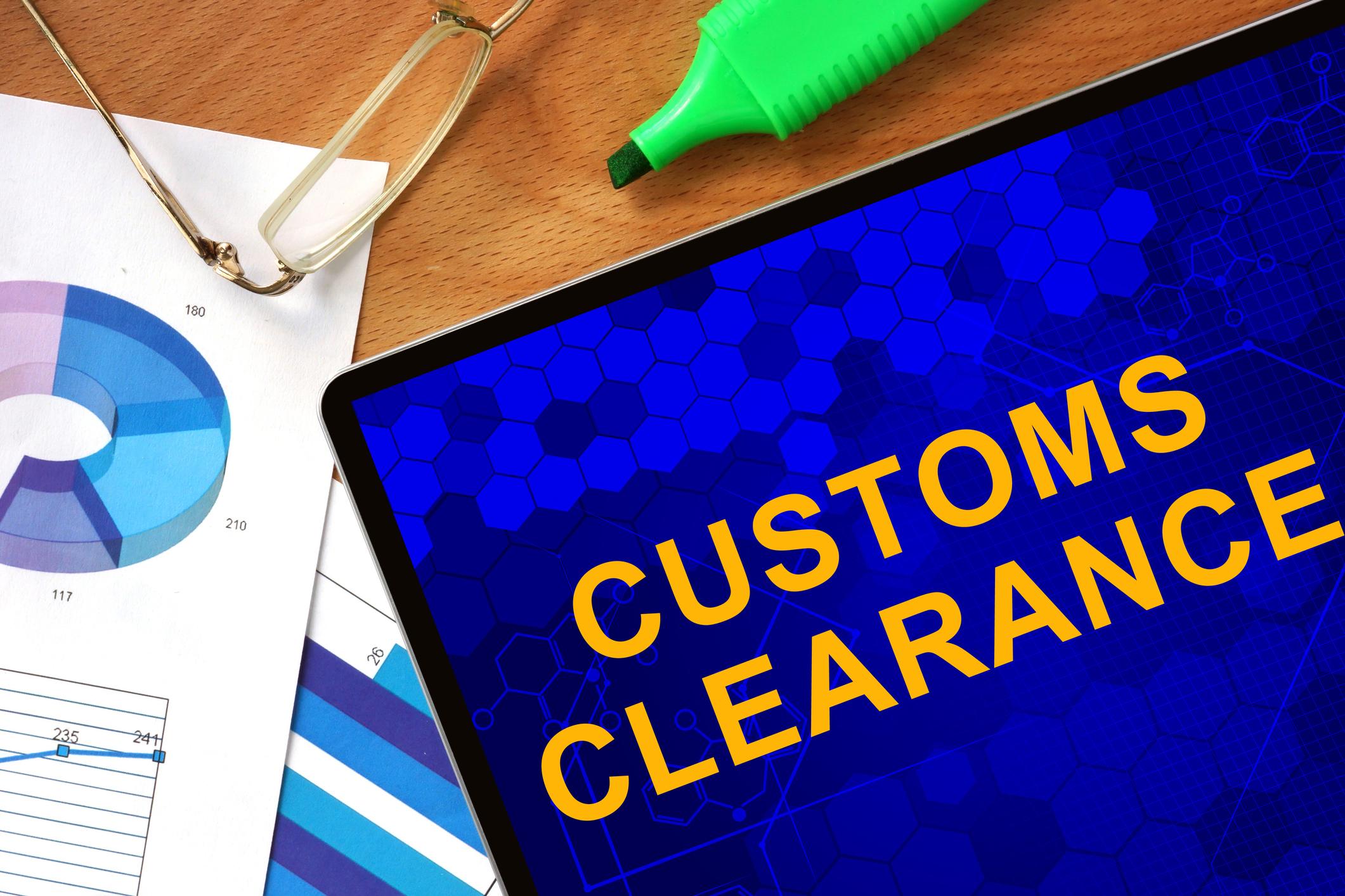 Tablet with Customs Clearance